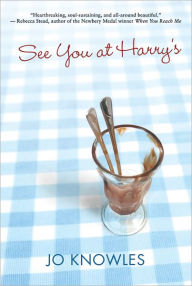 Title: See You at Harry's, Author: Jo Knowles