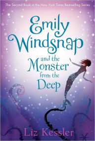 Title: Emily Windsnap and the Monster from the Deep (Emily Windsnap Series #2), Author: Liz Kessler