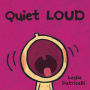 Quiet Loud