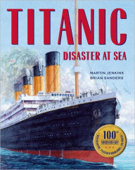 Title: Titanic, Author: Martin Jenkins