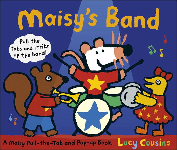 Maisy's Band by Lucy Cousins, Hardcover | Barnes & Noble®