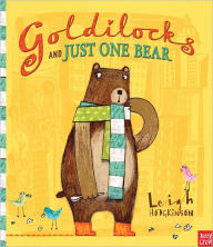 Title: Goldilocks and Just One Bear, Author: Leigh Hodgkinson