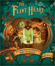 Title: The Flint Heart, Author: Katherine Paterson