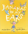 Bananas in My Ears: A Collection of Nonsense Stories, Poems, Riddles ...