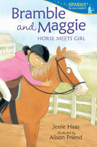 Title: Horse Meets Girl (Bramble and Maggie Series), Author: Jessie Haas