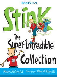 Title: Stink: The Super-Incredible Collection, Author: Megan McDonald