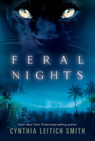 Title: Feral Nights (Feral Series #1), Author: Cynthia Leitich Smith