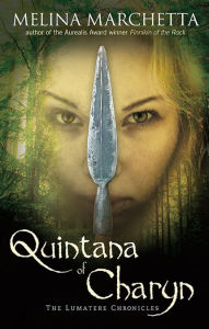 Title: Quintana of Charyn (Lumatere Chronicles Series), Author: Melina Marchetta