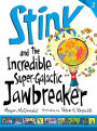 Alternative view 2 of Stink and the Incredible Super-Galactic Jawbreaker (Stink Series #2)