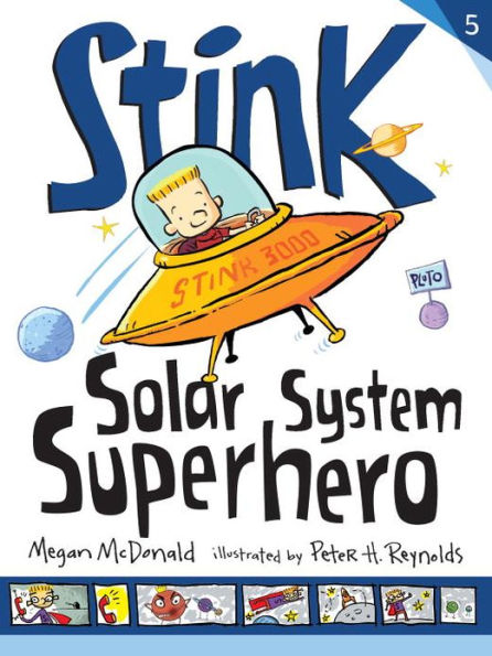 Stink: Solar System Superhero (Stink Series #5)