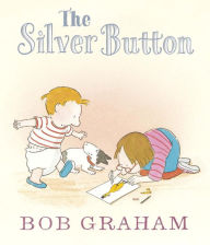 Title: The Silver Button, Author: Bob Graham