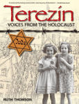 Alternative view 1 of Terezin: Voices from the Holocaust