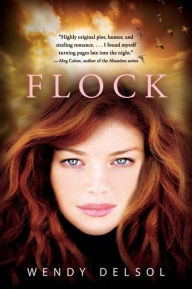 Title: Flock, Author: Wendy Delsol