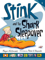 Stink and the Shark Sleepover (Stink Series #9)