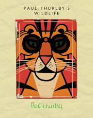 Title: Paul Thurlby's Wildlife, Author: Paul Thurlby