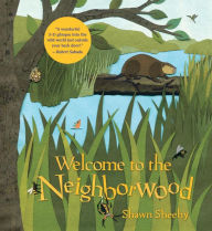 Title: Welcome to the Neighborwood, Author: Shawn Sheehy
