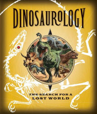 Title: Dinosaurology, Author: Raleigh Rimes