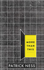 Title: More Than This, Author: Patrick Ness