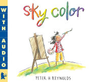 Title: Sky Color, Author: Peter H. Reynolds