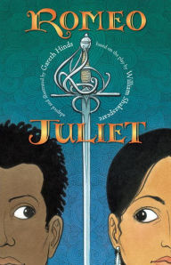 Title: Romeo and Juliet, Author: Gareth Hinds