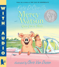 Title: Mercy Watson Goes for a Ride, Author: Kate DiCamillo