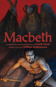 Title: Macbeth, Author: Gareth Hinds