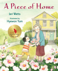 Download italian ebooks A Piece of Home by Jeri Watts, Hyewon Yum 9780763669713 English version RTF iBook DJVU