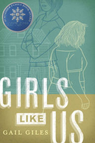 Title: Girls Like Us, Author: Gail Giles