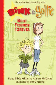Title: Bink and Gollie: Best Friends Forever, Author: Kate DiCamillo