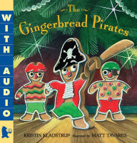 Title: The Gingerbread Pirates, Author: Kristin Kladstrup