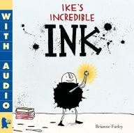 Title: Ike's Incredible Ink, Author: Brianne Farley