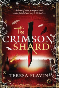 Title: The Crimson Shard (Blackhope Series #2), Author: Teresa Flavin