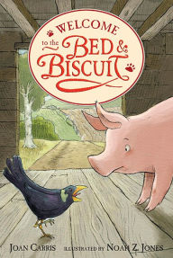 Title: Welcome to the Bed and Biscuit, Author: Joan Carris