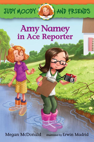 Amy Namey in Ace Reporter (Judy Moody and Friends Series #3)