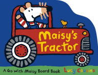 Title: Maisy's Tractor, Author: Lucy Cousins