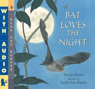 Title: Bat Loves the Night, Author: Nicola Davies