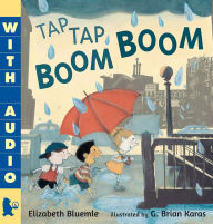 Title: Tap Tap Boom Boom, Author: Elizabeth Bluemle