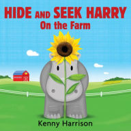 Title: Hide and Seek Harry on the Farm, Author: Kenny Harrison
