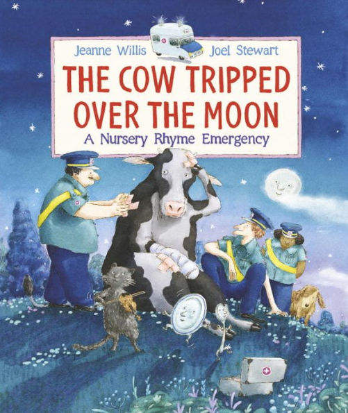 The Cow Tripped Over the Moon: A Nursery Rhyme Emergency