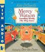 Mercy Watson: Something Wonky This Way Comes (Mercy Watson Series #6)