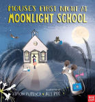 Alternative view 1 of Mouse's First Night at Moonlight School