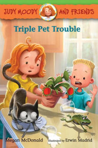 Title: Triple Pet Trouble (Judy Moody and Friends Series #6), Author: Megan McDonald
