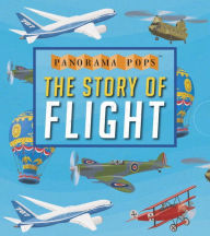 Title: The Story of Flight: Panorama Pops, Author: Candlewick Press