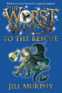 The Worst Witch to the Rescue (Worst Witch Series #6)