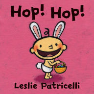 Title: Hop! Hop!, Author: Leslie Patricelli