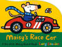 Maisy's Race Car: A Go with Maisy Board Book