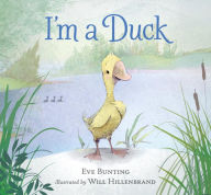 Title: I'm a Duck, Author: Eve Bunting