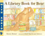 A Library Book for Bear