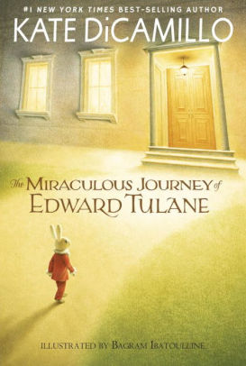 Title: The Miraculous Journey of Edward Tulane, Author: Kate DiCamillo, Bagram Ibatoulline