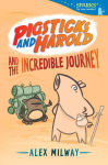 Alternative view 1 of Pigsticks and Harold and the Incredible Journey: Candlewick Sparks